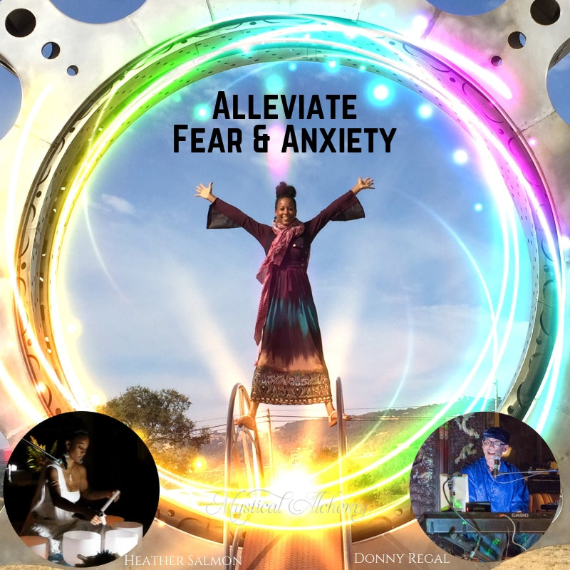 Alleviating Fear and Anxiety