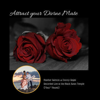 Attracting Your Divine Mate
